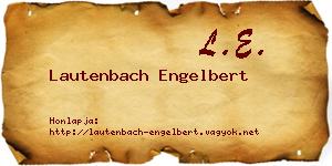 Lautenbach Engelbert névjegykártya